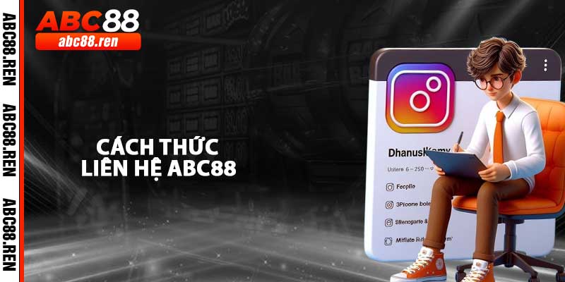 Cách Thức Liên Hệ ABC88
