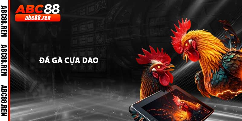 Đá Gà Cựa Dao