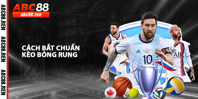 Cách Bắt Chuẩn Kèo Bóng Eung Tại ABC88